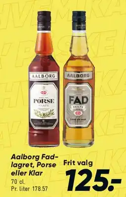 Bilka Aalborg Fad-lagret, Porse eller Klar tilbud