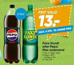 Bilka Faxe Kondi eller Pepsi Max 2 liter tilbud