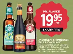 MENY Jacobsen, Grimbergen eller 1664 Blanc tilbud