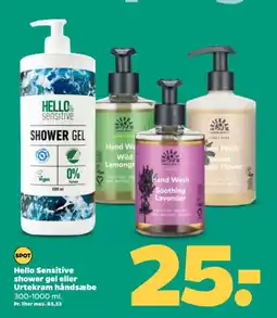 Netto Hello Sensitive shower gel eller Urtekram håndsæbe tilbud