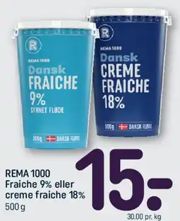 REMA 1000 REMA 1000 Fraiche 9% eller creme fraiche 18% tilbud