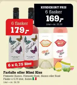 Poetzsch Padborg Farfalle eller Mimi Kiss (6 flasker) tilbud