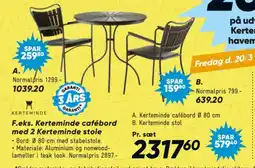 Bilka F.eks. Kerteminde cafébord med 2 Kerteminde stole tilbud