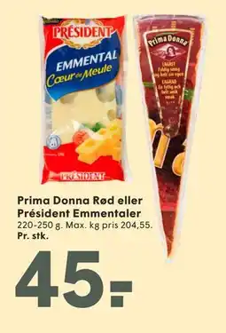 SPAR Prima Donna Rød eller Président Emmentaler tilbud