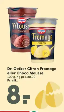 SPAR Dr. Oetker Citron Fromage eller Choco Mousse tilbud