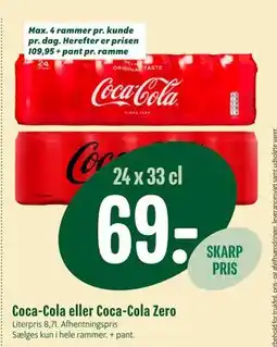Min Købmand Coca-Cola eller Coca-Cola Zero tilbud
