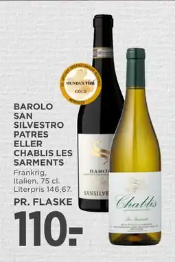 MENY BAROLO SAN SILVESTRO PATRES ELLER CHABLIS LES SARMENTS tilbud