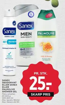 MENY SANEX DEODORANT ELLER SANEX ELLER PALMOLIVE SHOWER GEL tilbud