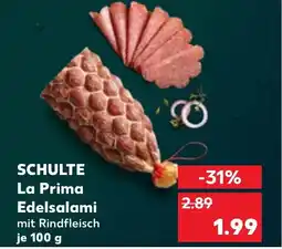 Kaufland DE Schulte la prima edelsalami tilbud