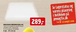 jem & fix DRIVHUS RESERVEGLAS tilbud