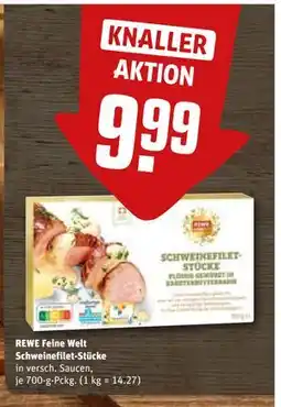 REWE DE REWE Feine Welt Schweinefilet-Stücke, EUR 9.99 tilbud