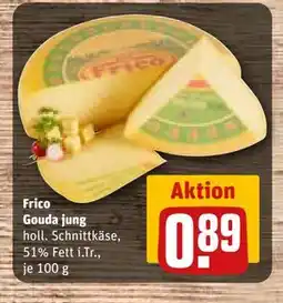 REWE DE Frico Gouda jung, EUR 0.89 tilbud
