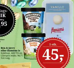 Dagli'Brugsen Ben & Jerry's eller Hansens is tilbud