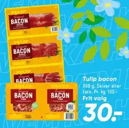 Bilka Tulip bacon tilbud