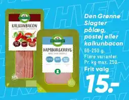 Bilka Den Grønne Slagter - pølse/postej/kalkunbacon tilbud