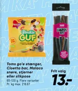 Bilka Toms go’e stænger, Cloetta bar, Malaco snøre, stjerner eller slikpose tilbud
