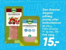 Bilka Den Grønne Slagter pålæg, postej eller kalkunbacon tilbud