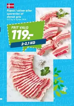Bilka Flæsk i skiver eller spareribs af dansk gris tilbud