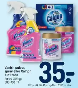REMA 1000 Vanish pulver, spray eller Calgon 4in1 tabs tilbud