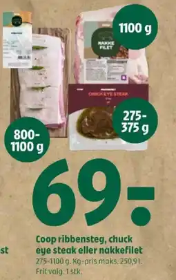 Coop 365 Coop ribbensteg, chuck eye steak eller nakkefilet tilbud