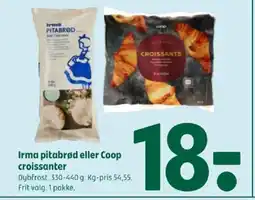 Coop 365 Irma pitabrød eller Coop croissanter tilbud