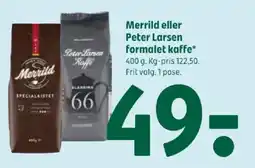 Coop 365 Merrild eller Peter Larsen formalet kaffe tilbud