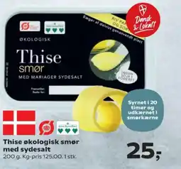 Kvickly Thise økologisk smør med sydesalt tilbud