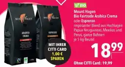 Citti Mount Hagen Bio Fairtrade Arabica Crema oder Espresso tilbud