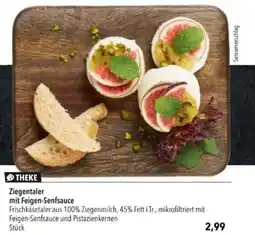 Citti Ziegentaler mit Feigen-Senfsauce tilbud
