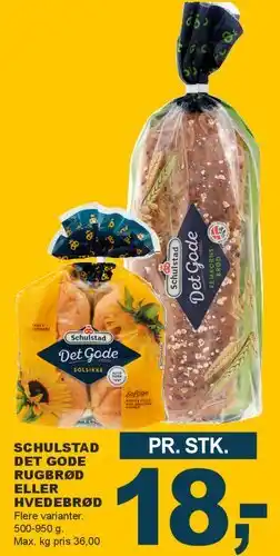 Let-Køb Schulstad Det Gode - rugbrød eller hvedebrød tilbud
