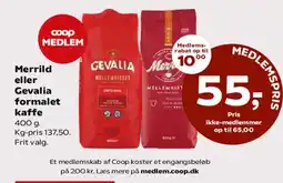 SuperBrugsen Merrild eller Gevalia formalet kaffe tilbud