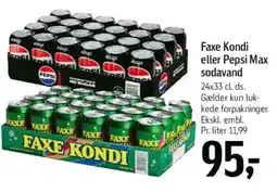 Føtex Faxe Kondi eller Pepsi Max sodavand (24x33 cl) tilbud