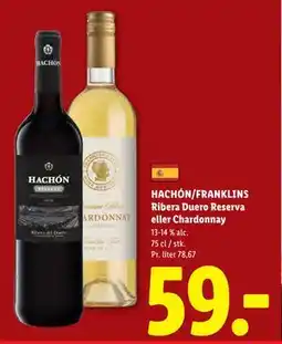 Lidl HACHÓN/FRANKLINS Ribera Duero Reserva eller Chardonnay tilbud