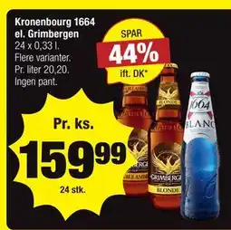 Calle Kronenbourg 1664 el. Grimbergen tilbud