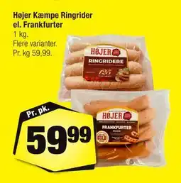 Calle Højer Kæmpe Ringrider el. Frankfurter tilbud