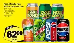 Calle Pepsi, Mirinda, Faxe Kondi el. Mountain Dew tilbud