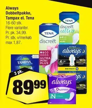 Calle Always Dobbeltpakke, Tampax el. Tena tilbud