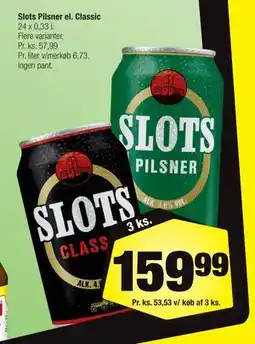 Calle Slots Pilsner el. Classic tilbud