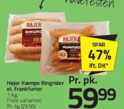 Fleggaard Højer Kæmpe Ringrider / Frankfurter tilbud