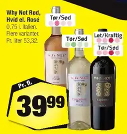 Calle Why Not (Rød / Hvid / Rosé) tilbud