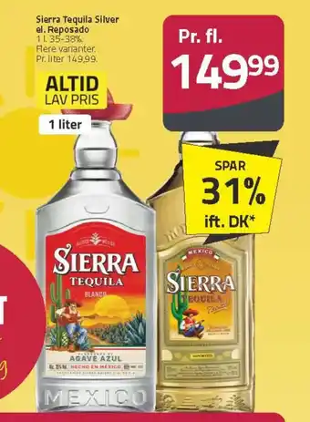 Fleggaard Sierra Tequila Silver el. Reposado tilbud