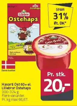 Fleggaard Havarti Ost 60+ el. Lillebror Ostehaps tilbud