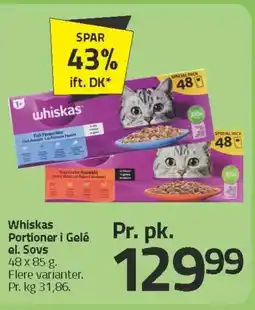 Fleggaard Whiskas Portioner i Gelé el. Sovs6. tilbud