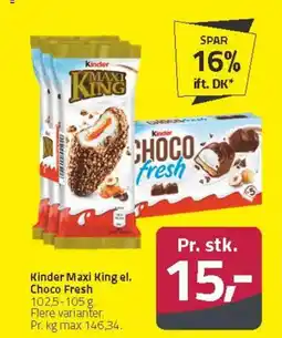 Fleggaard Kinder Maxi King el. Choco Fresh tilbud