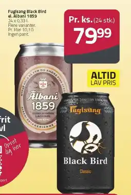 Fleggaard Fuglsang Black Bird el. Albani 1859 tilbud