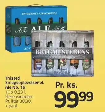 Fleggaard Thisted Smagsoplevelser el. Ale No. 16 tilbud
