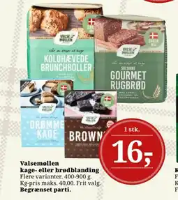 Dagli'Brugsen VALSEMØLLEN Kage- eller brødblanding tilbud