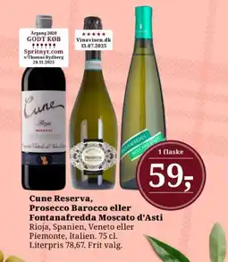 Dagli'Brugsen Cune reserva, prosecco barocco eller fontanafredda moscato d'asti tilbud