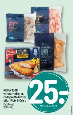 REMA 1000 REMA 1000 vannameirejer, rødspættefileter eller Fish & Crisp tilbud