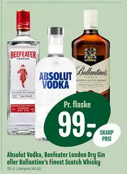 Min Købmand Absolut Vodka, Beefeater London Dry Gin eller Ballantine’s Finest Scotch Whisky tilbud